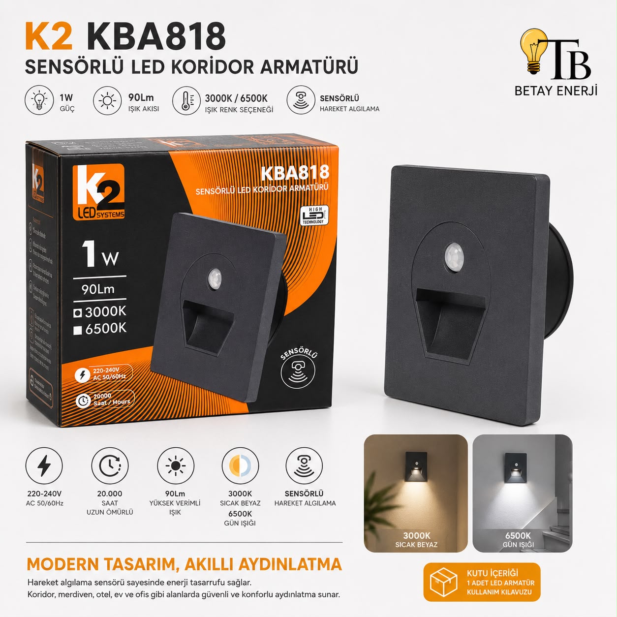 K2 KBA818 Sensörlü LED Koridor Armatürü 1W 90 lm Sarı Işık (3000K) Sıva Altı Merdiven Armatürü